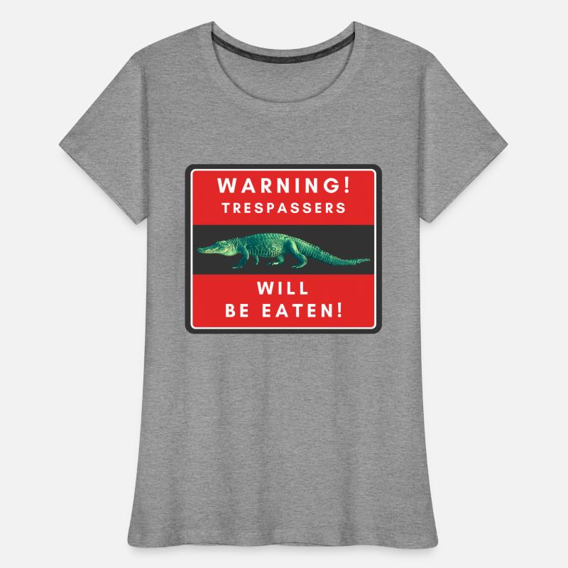 Warnung Eindringlinge werden gegessen Frauen Premium Bio T-Shirt