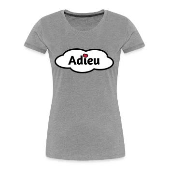 Adieu - Frauen Premium Bio T-Shirt - Grau meliert - Vorne - Mia (176cm)