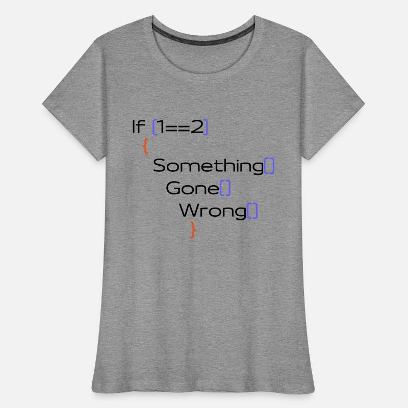 Programmierer Witz Lustiges Geschenk PC Spruch Frauen Premium Bio T-Shirt