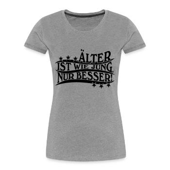 Geburtstag Geschenk Geschenke 20 30 40 50 60 - Frauen Premium Bio T-Shirt - Grau meliert - Vorne - Mia (176cm)