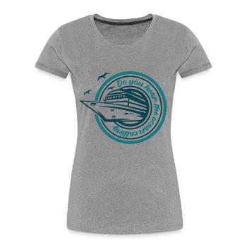 Hörst du den Ruf des Ozeans? - Frauen Premium Bio T-Shirt - Grau meliert - Vorne - Mia (176cm)