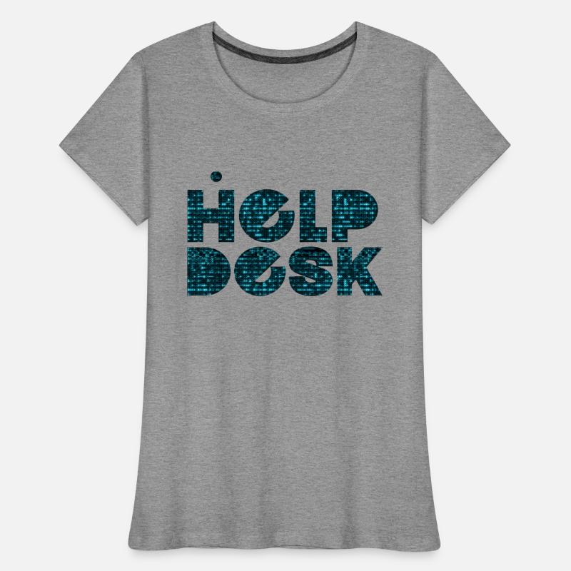 Helpdesk IT-Support-Geek Computer-Computer-Geek Frauen Premium Bio T-Shirt