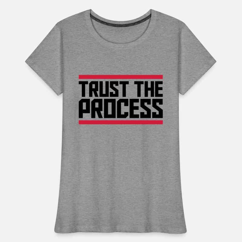 faire confiance au processus Devis T-shirt bio Premium Femme