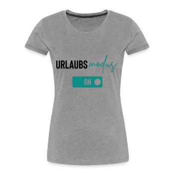 urlaubsmodus - Frauen Premium Bio T-Shirt - Grau meliert - Vorne - Mia (176cm)