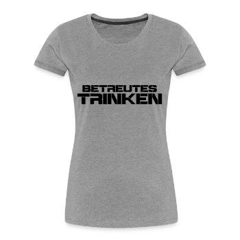 betreutes trinken - Frauen Premium Bio T-Shirt - Grau meliert - Vorne - Mia (176cm)