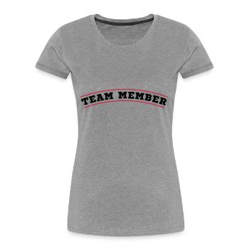 team member design - Women's Premium Organic T-Shirt - heather grey - Front - Mia (176cm)