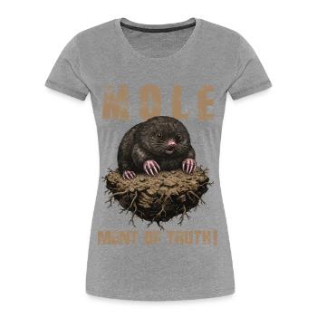 Humour Taupe Molement of Truth - T-shirt bio Premium Femme - gris chiné - Devant - Mia (176cm)