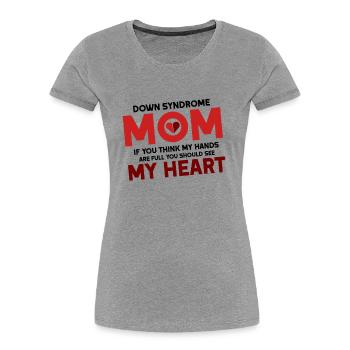 Down Syndrom Down Syndrom Bewusstsein Geschenkidee - Frauen Premium Bio T-Shirt - Grau meliert - Vorne - Mia (176cm)