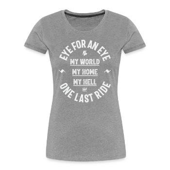 Fast and Furious Eye for an Eye Auge um Auge - Frauen Premium Bio T-Shirt - Grau meliert - Vorne - Mia (176cm)