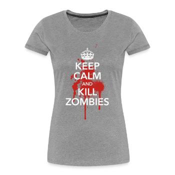 keep calm and kill zombies Halloween Blut Krone - Frauen Premium Bio T-Shirt - Grau meliert - Vorne - Mia (176cm)