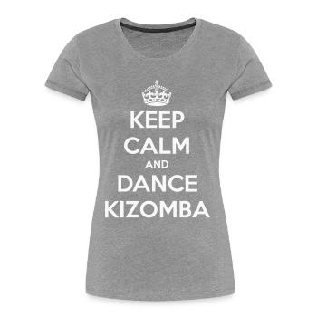 Keep calm and dance Kizomba - Frauen Premium Bio T-Shirt - Grau meliert - Vorne - Mia (176cm)
