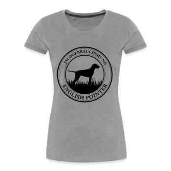 English Pointer Jagdgebrauchshund Hunde Wilsigns - Frauen Premium Bio T-Shirt - Grau meliert - Vorne - Mia (176cm)
