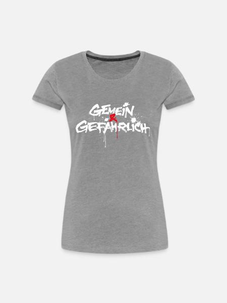 gemein und gefährlich oder gemeingefährlich - Frauen Premium Bio T-Shirt - Grau meliert