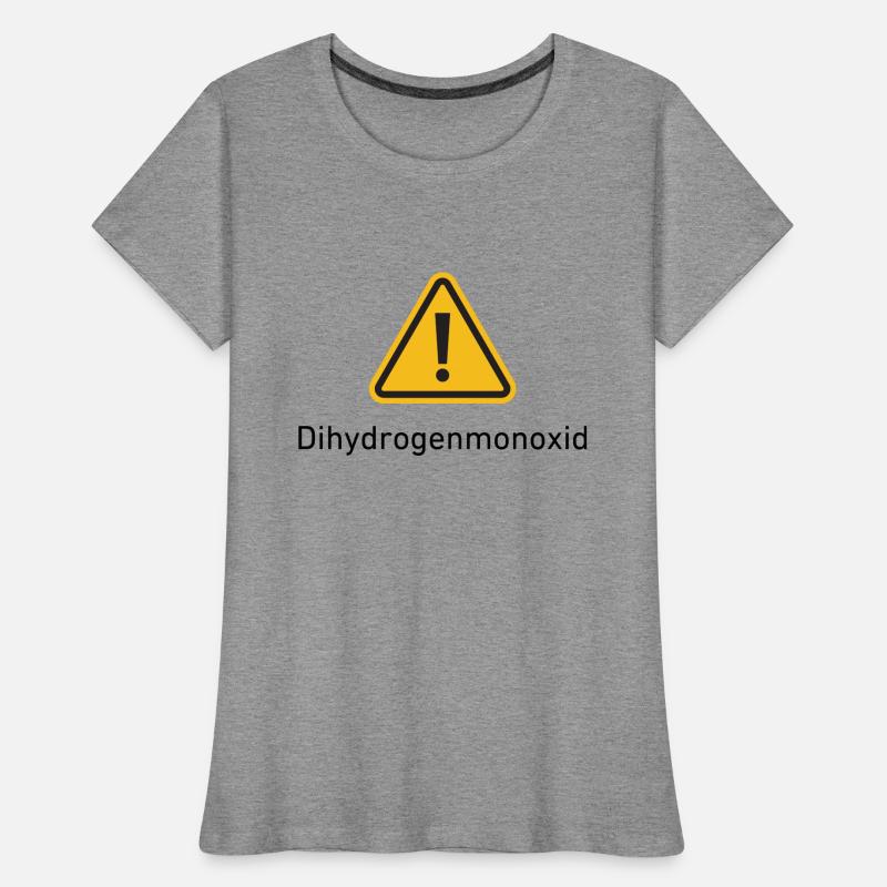 Monoxyde de dihydrogène T-shirt bio Premium Femme