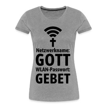 Verbinde dich mit Gott - Gebet WLAN - Frauen Premium Bio T-Shirt - Grau meliert - Vorne - Mia (176cm)