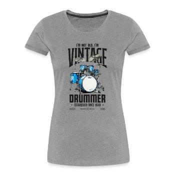 Ich bin nicht alt, ich bin ein Vintage-Schlagzeuger aus dem Jahr 1939 - Frauen Premium Bio T-Shirt - Grau meliert - Vorne - Mia (176cm)