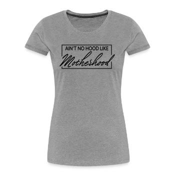 Il n’y a pas de capuche comme la maternité - T-shirt bio Premium Femme - gris chiné - Devant - Mia (176cm)