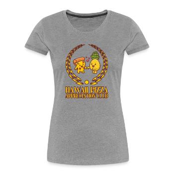 Hawaii Pizza Appreciation Club - Fun Design - Women's Premium Organic T-Shirt - heather grey - Front - Mia (176cm)