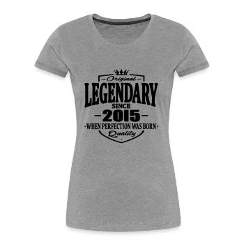 Légendaire depuis 2015 - T-shirt bio Premium Femme - gris chiné - Devant - Mia (176cm)