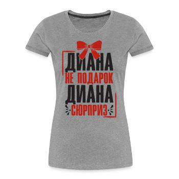 Diana saying in Russian Russia outfit for - Women's Premium Organic T-Shirt - heather grey - Front - Mia (176cm)