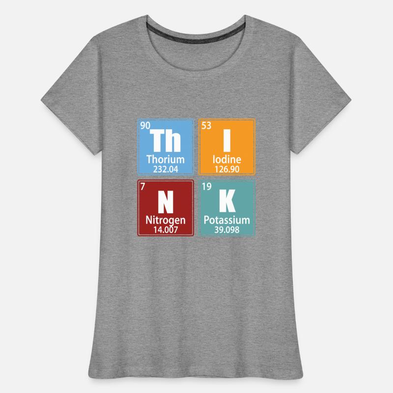 Think - Periodic Table Elements Women's Premium Organic T-Shirt