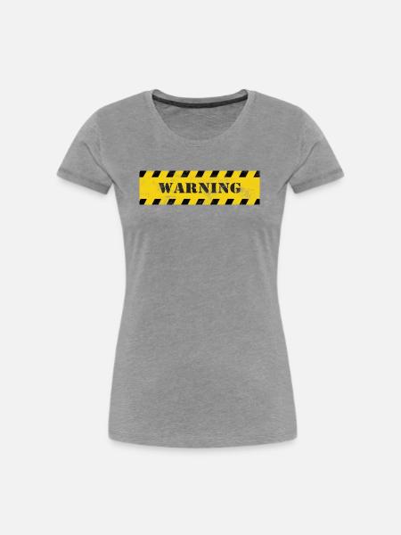 WARNING - Frauen Premium Bio T-Shirt - Grau meliert