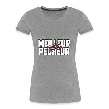 Meilleur pêcheur édition limitée - T-shirt bio Premium Femme - gris chiné - Devant - Mia (176cm)