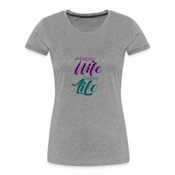 Happy Wife, happy life - Women's Premium Organic T-Shirt - heather grey - Front - Mia (176cm)