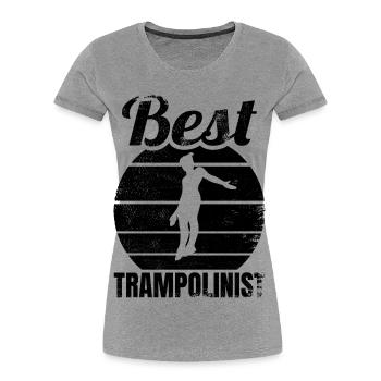 Bester Trampolinspringer - Frauen Premium Bio T-Shirt - Grau meliert - Vorne - Mia (176cm)