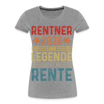 Rentner 2026 - Eine Legende geht in Rente  - Frauen Premium Bio T-Shirt - Grau meliert - Vorne - Mia (176cm)