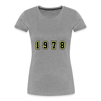 Numéro de l’année 1978 - T-shirt bio Premium Femme - gris chiné - Devant - Mia (176cm)