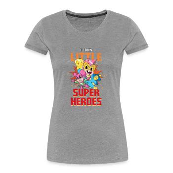 Kindergärtner Erzieher erzieht kleine Superhelden - Frauen Premium Bio T-Shirt - Grau meliert - Vorne - Mia (176cm)