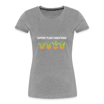 Support Plant Parenthood - Plant Lady - Frauen Premium Bio T-Shirt - Grau meliert - Vorne - Mia (176cm)