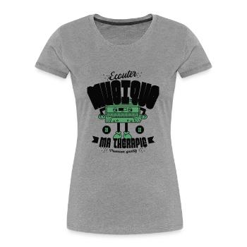Ecouter musique ma thérapie - T-shirt bio Premium Femme - gris chiné - Devant - Mia (176cm)