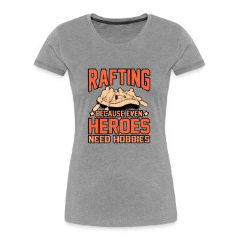 Héros du rafting - T-shirt bio Premium Femme - gris chiné - Devant - Mia (176cm)