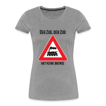 Der Zug hat keine Bremse 2022 Party Malle Closing - Frauen Premium Bio T-Shirt - Grau meliert - Vorne - Mia (176cm)