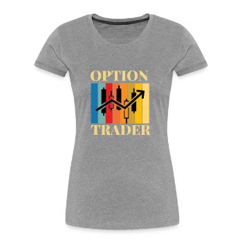 Options Trading Cash Secured Puts Future Forex - Frauen Premium Bio T-Shirt - Grau meliert - Vorne - Mia (176cm)
