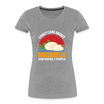 Ich interessiere mich nur für Mozzarella und viell - Frauen Premium Bio T-Shirt - Grau meliert - Vorne - Mia (176cm)