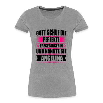 Erzgebirge Frau Namen Sachsen Angelina - Frauen Premium Bio T-Shirt - Grau meliert - Vorne - Mia (176cm)
