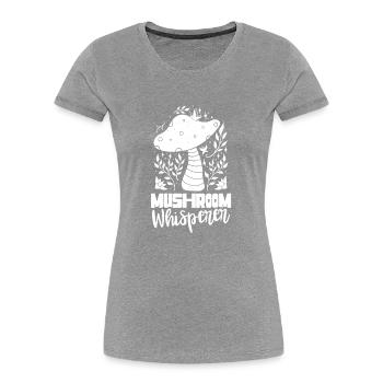 Pilzflüsterer Pilz Flüsterer Pilze Pilzesammler - Frauen Premium Bio T-Shirt - Grau meliert - Vorne - Mia (176cm)