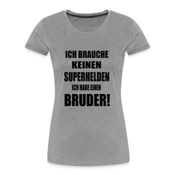 Bruder Geburtstag - Frauen Premium Bio T-Shirt - Grau meliert - Vorne - Mia (176cm)