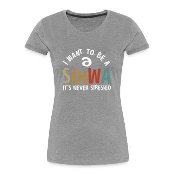 Ich will ein Schwa sein, der nie gestresst ist - Frauen Premium Bio T-Shirt - Grau meliert - Vorne - Mia (176cm)