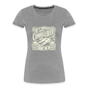 Wenn es um Cornhole und Bier geht, bin ich dabei - Frauen Premium Bio T-Shirt - Grau meliert - Vorne - Mia (176cm)
