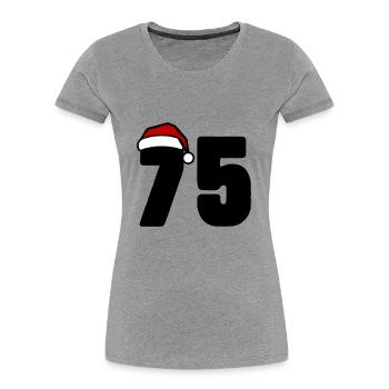 75 Numéro Noël - T-shirt bio Premium Femme - gris chiné - Devant - Mia (176cm)