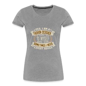 Fashion Designer Expert Advice Creativity - Frauen Premium Bio T-Shirt - Grau meliert - Vorne - Mia (176cm)