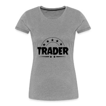 Trader Beruf - Frauen Premium Bio T-Shirt - Grau meliert - Vorne - Mia (176cm)