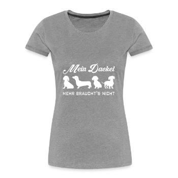 Meinen Dackel mehr brauche ich nicht Dackelgrafik - Frauen Premium Bio T-Shirt - Grau meliert - Vorne - Mia (176cm)