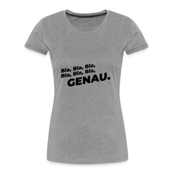 Genau - Frauen Premium Bio T-Shirt - Grau meliert - Vorne - Mia (176cm)