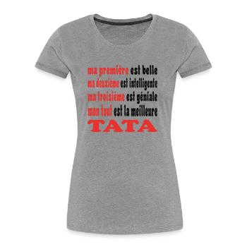 Ma TATA - T-shirt bio Premium Femme - gris chiné - Devant - Mia (176cm)
