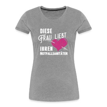 Diese Frau liebt ihren Notfallsanitäter - Frauen Premium Bio T-Shirt - Grau meliert - Vorne - Mia (176cm)